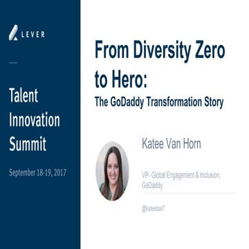 From Diversity Zero to Hero: The GoDaddy Transformation Story