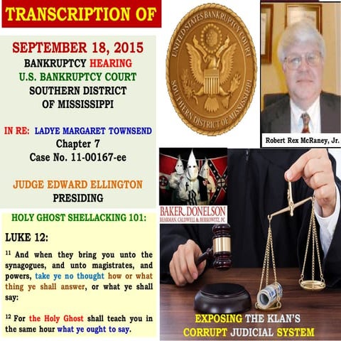09-18-15 BANKRUPTCY HEARING TRANSCRIBED (Townsend Matter - Photos Added)