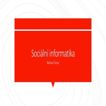 09 Sociální informatika