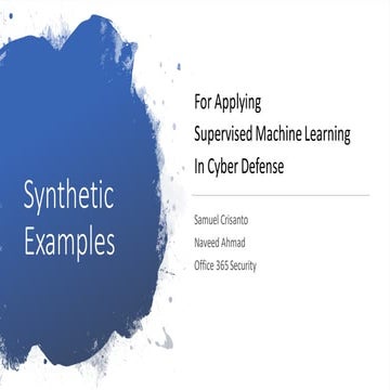BlueHat v18 || Crafting synthetic attack examples from past cyber-attacks for...