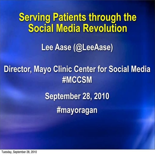 Serving Patients through the Social Media Revolution