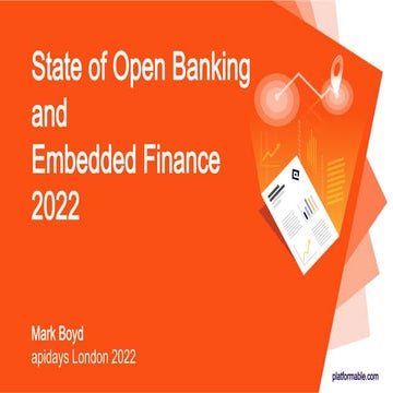 apidays London 2022 - The State of Banking APIs 2022, Mark Boyd, Platformable
