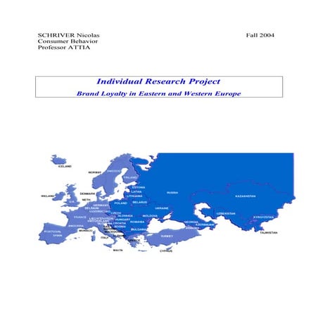 Brand Loyalty in Western and Eastern Europe