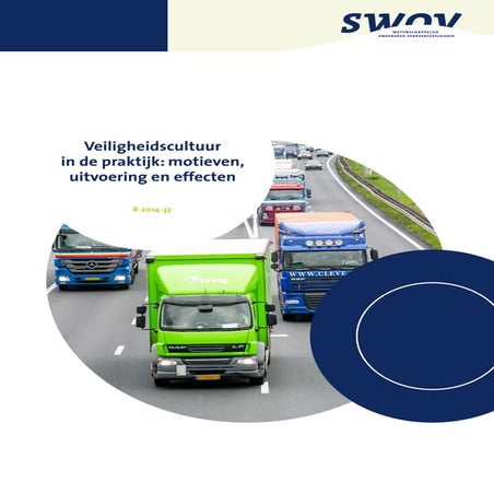 SWOV Rapport 2015 Veiligheidscultuur in de praktijk