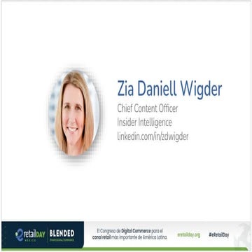 Zia Wigder - eRetail Day México  [Blended] Professional Experience
