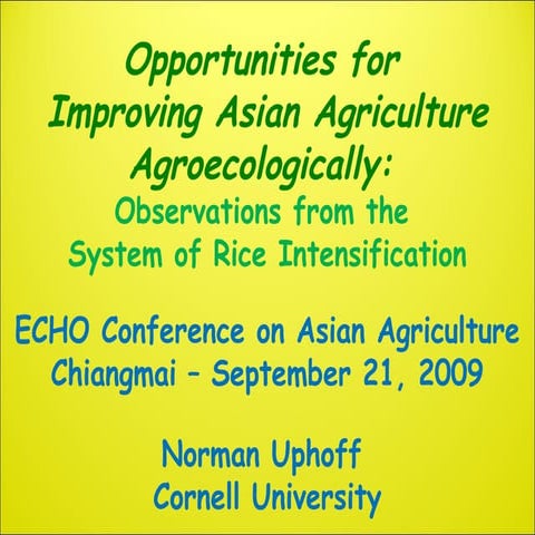 0955 Opportunities for Improving Asian Agriculture Agroecology: Observations ...