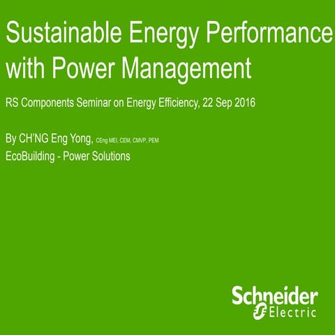 Sustainable Energy Performance with Power Management