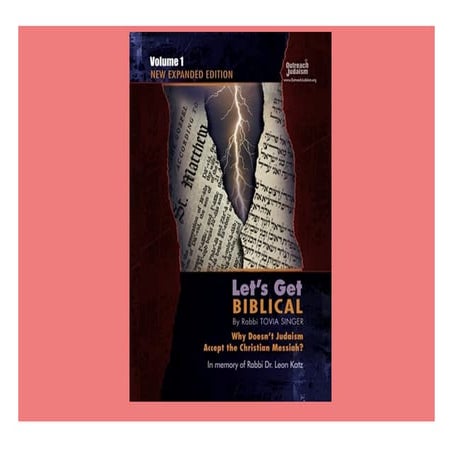 book❤[READ]✔ Let's Get Biblical! Why doesn't Judaism Accept the Christian Mes...
