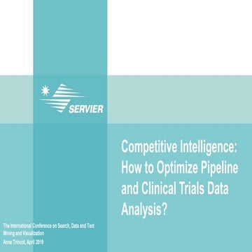 IC-SDV 2019: Competitive Intelligence: how to optimize the analysis of pipeli...