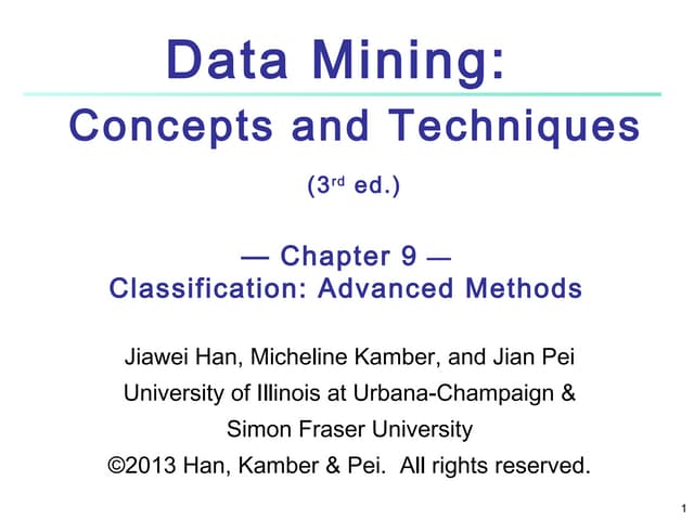 Data Mining: Concepts and techniques classification _chapter 9 :advanced methods
