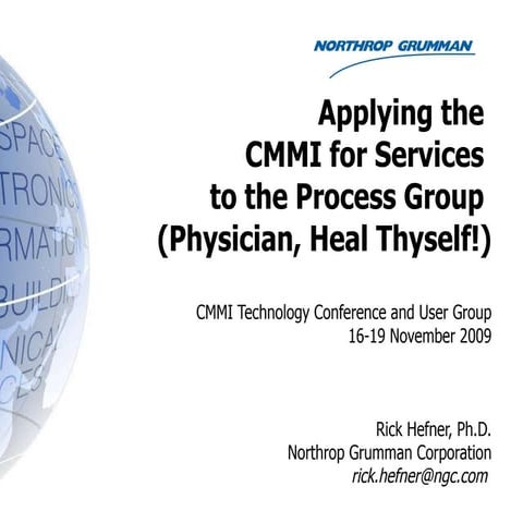 Applying the CMMI for Services to the Process Group (Physician, Heal Thyself!)