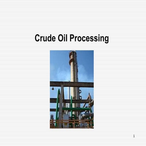 oil field processing oil field processing | PDF