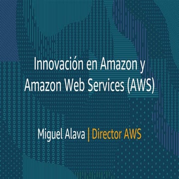 La innovación en Amazon y Amazon Web Services | PDF
