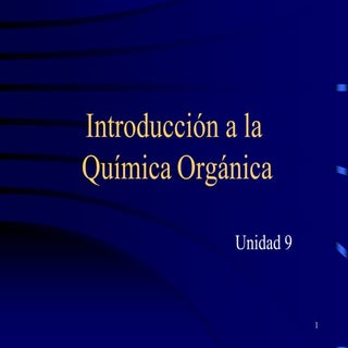 09 intr. química orgánica