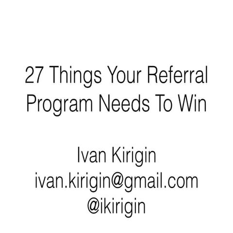[500DISTRO] Sharing Lab Notes: 27 Referral Program Hack-tics in 20 ...