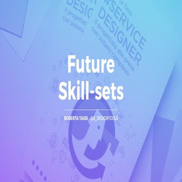 Roberta Tassi - Future Skill sets