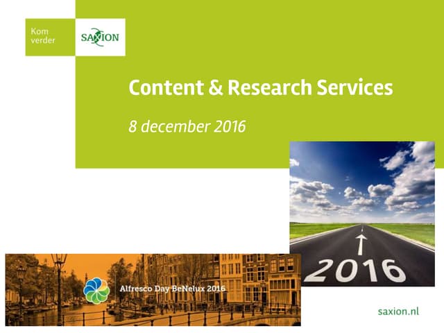 Alfresco Day BeNelux: Customer Success Showcase - Saxion Hogescholen
