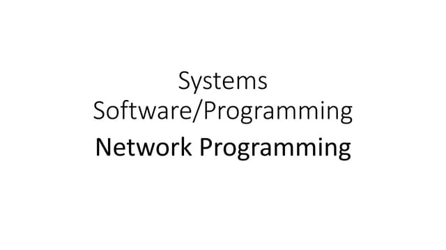 09 Systems Software Programming-Network Programming.pptx