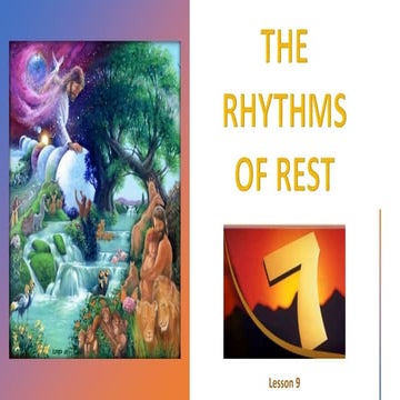 09 the rhythms to rest