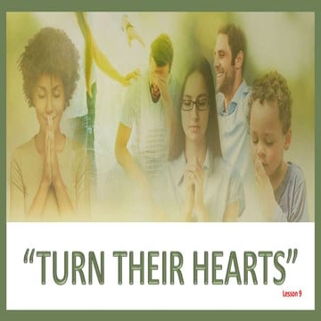 09 turn their hearts