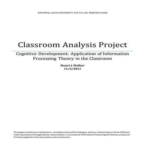 Walker- Information Processing Theory Classroom Analysis Project