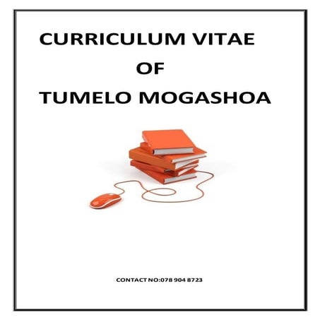 CURRICULUM VITAE OF Tumelo
