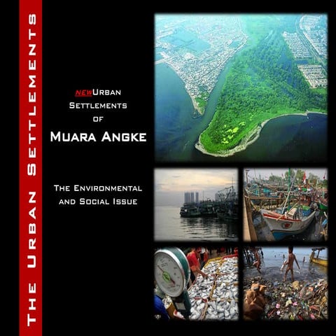 Perancangan Perumahan dan Permukiman - Muara Angke, Jakarta Utara