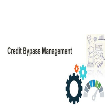 Credit Bypass