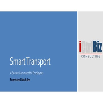 Smart Transport for benefit of employees, logistics & freight carriers