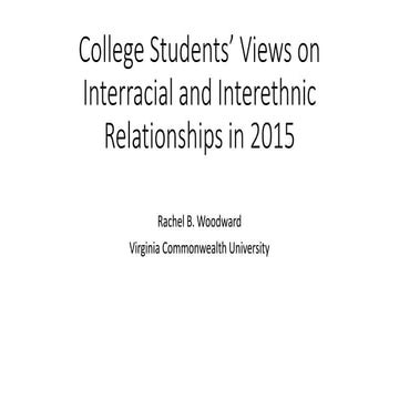 PP How College Students View Interracial and Interethnic Relationships