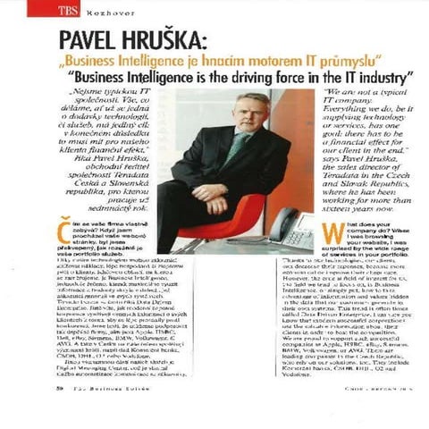 The Business BI is the driving force