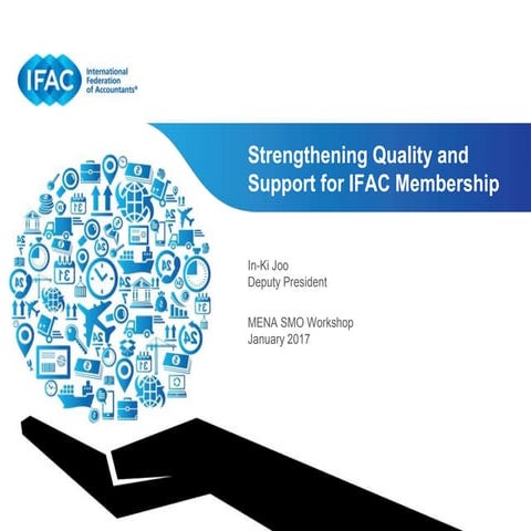 Strengthening Quality and Support for IFAC Membership