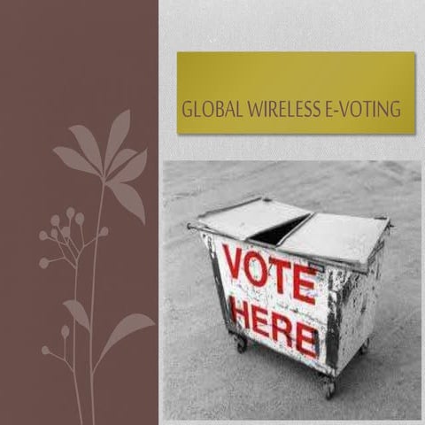 Global Wireless e voting | PPTX