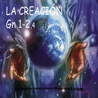 relato de la creación Gn1-2,4