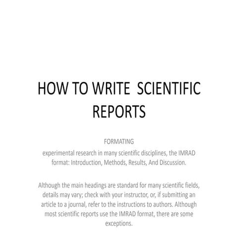 HOW TO WRITE  SCIENTIFIC REPORTS