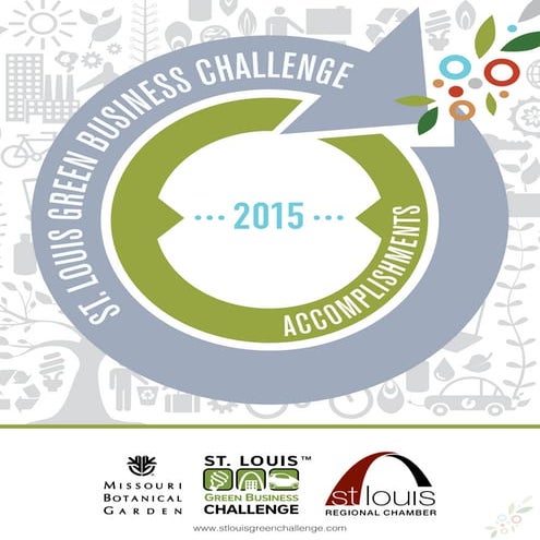 St. Louis Green Business Challenge Accomplishment Booklet 2015