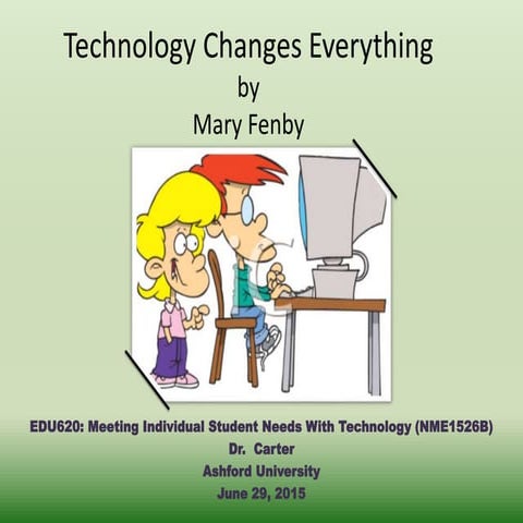 fenby Technology Changes Everything