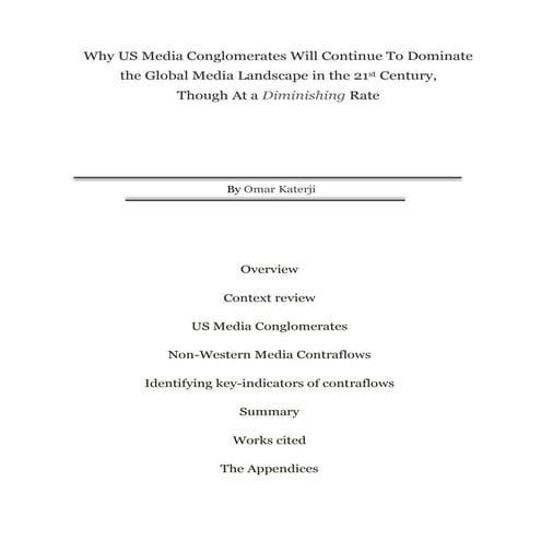 Why US Media Conglomerates Will Continue To Dominate The Global Media Landsca...