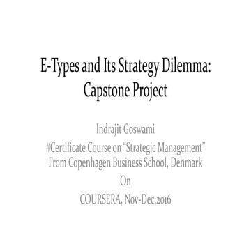 E-Types and Its Strategy Dilemma