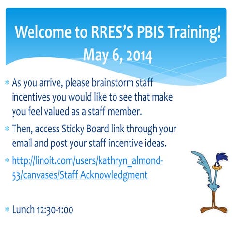 PBIS Presentation to Staff 2014