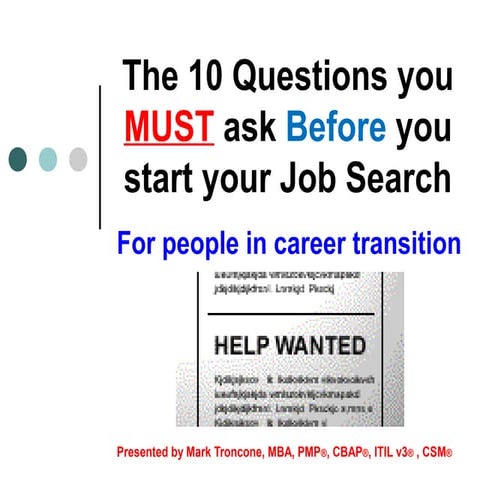 The 10 Questions you must ask Before you start your Job Search