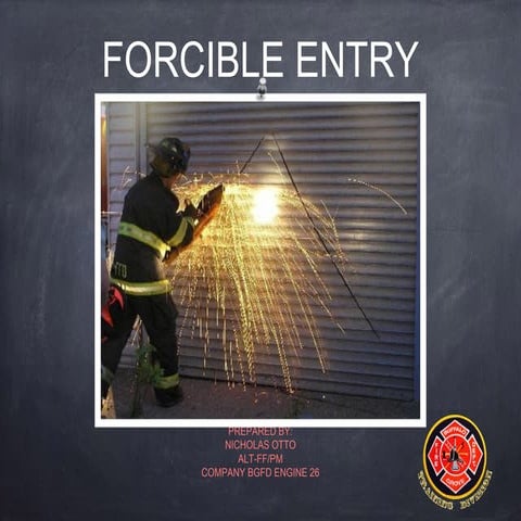 Buffalo Grove Fire Dept Forcible Entry PPT