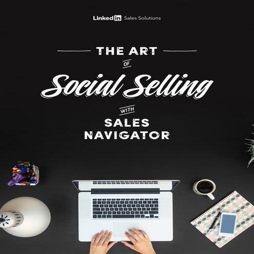 linkedin-the-art-of-social-selling-with-sales-navigator whitepaper