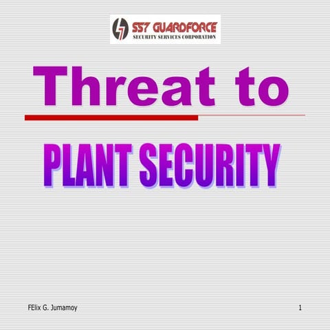 PLANT SECURITY