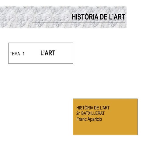 Tema 1: Introducció d'història de l'art