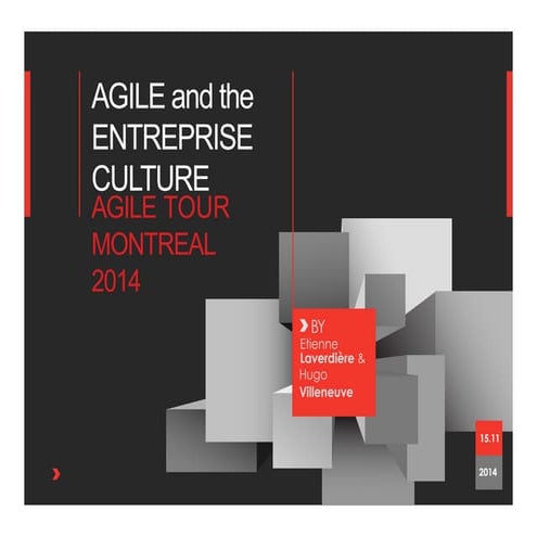Agile and the Enterprise Culture