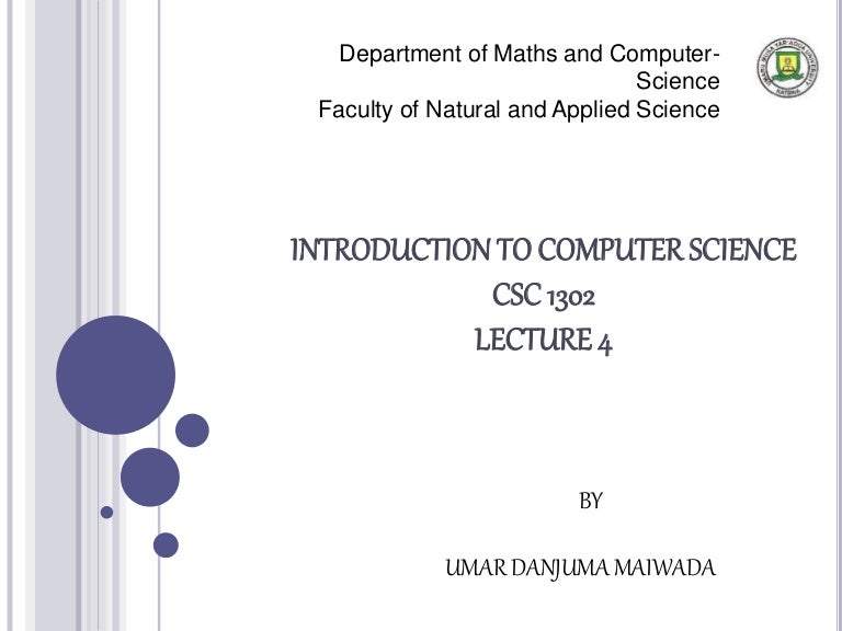 Introduction to computer science