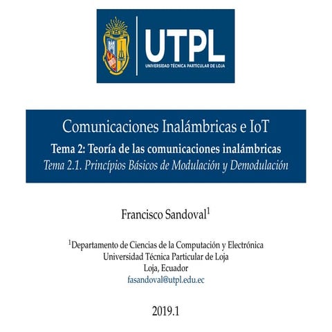 CI19 - Presentación 2: Principios básicos de modulación y demodulación 