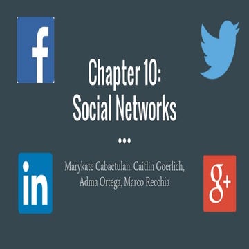 Chapter ten: social networks