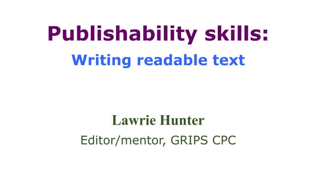 Publishability workshop: Writing readable academic text